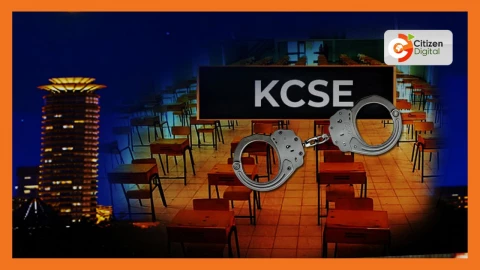 Exam officials, school cook among 26 arrested in KCSE cheating scandal