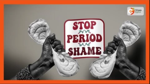 OPINION: Period Shaming - Kenya’s invisible crisis everyone keeps ignoring