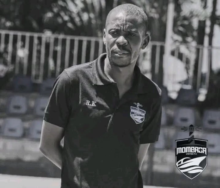 ‎Football in mourning as Mombasa United Assistant Coach Rix Kanuli passes on
